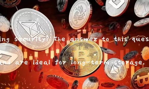Sure! Below is a detailed comparison of cold wallets and hot wallets, outlining their advantages and disadvantages in English.

What is a Hot Wallet?
A hot wallet is a type of cryptocurrency wallet that is connected to the internet. This means that it is accessible at all times and allows for quick transactions, making it ideal for users who frequently buy, sell, or interact with cryptocurrencies.

Advantages of Hot Wallets
ul
    listrongConvenience:/strong The primary advantage of a hot wallet is its convenience. Users can easily access their cryptocurrencies from any device connected to the internet, which facilitates quick transactions./li
    listrongFaster Transactions:/strong Since hot wallets are always connected to the internet, transactions can be completed almost instantly, making them suitable for traders who require agility in market movements./li
    listrongUser-Friendly Interfaces:/strong Many hot wallets offer user-friendly designs, making them accessible even for beginners in cryptocurrency./li
    listrongSupports Multiple Cryptocurrencies:/strong Most hot wallets support a variety of cryptocurrencies, allowing users to manage different assets in one place./li
/ul

Disadvantages of Hot Wallets
ul
    listrongSecurity Risks:/strong Being connected to the internet makes hot wallets more vulnerable to hacking, phishing attacks, and malware. If a user’s device is compromised, their crypto assets could be at risk./li
    listrongReliability on Third Parties:/strong Many hot wallets are provided by third-party services, meaning users must trust these providers to secure their funds and manage the wallet correctly./li
    listrongLess Privacy:/strong Transactions from hot wallets can be more easily traced back to users, which may compromise their privacy as opposed to some cold storage options./li
/ul

What is a Cold Wallet?
A cold wallet, on the other hand, is a type of cryptocurrency wallet that is not connected to the internet. It is often a physical device or piece of paper that stores private keys offline, making it one of the most secure ways to hold cryptocurrencies.

Advantages of Cold Wallets
ul
    listrongEnhanced Security:/strong Since cold wallets are offline, they are significantly less susceptible to online attacks, making them a secure method of storing cryptocurrencies for the long term./li
    listrongIdeal for Long-Term Holding:/strong Cold wallets are perfect for users who plan to hold their cryptocurrencies for a long time, minimizing the risk of theft or loss due to online vulnerabilities./li
    listrongGreater Control:/strong Many cold wallets give users full control over their private keys, reducing dependence on third parties and enhancing security./li
/ul

Disadvantages of Cold Wallets
ul
    listrongInconvenience:/strong The main disadvantage of a cold wallet is the inconvenience. Users must take extra steps to access and transfer their cryptocurrencies, which can be cumbersome for frequent traders./li
    listrongRisk of Physical Damage or Loss:/strong Cold wallets can be lost, stolen, or damaged. Physical devices like USBs or hardware wallets can break, and paper wallets can be destroyed or misplaced./li
    listrongLearning Curve:/strong Some cold wallet solutions require a greater understanding of the technology and security measures involved, which may pose a barrier for novice users./li
/ul

Hot Wallets vs. Cold Wallets: A Final Comparison
When deciding between a hot wallet and a cold wallet, it’s essential to consider your individual needs and cryptocurrency usage. Are you a frequent trader who values convenience, or are you a long-term holder prioritizing security? The answer to this question can guide you in choosing the right type of wallet for your crypto assets.

Conclusion
In summary, both hot and cold wallets have their unique advantages and disadvantages. Hot wallets are perfect for those who require quick access and frequent transactions, while cold wallets offer heightened security and are ideal for long-term storage. So, which wallet suits your needs best? Have you thought about the balance between convenience and security in your crypto journey? Think carefully and make a choice that aligns with your crypto strategy and lifestyle!

Feel free to reach out if you need further information or a different type of comparison!